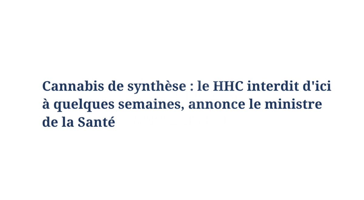 法国拟禁止合成大麻产品HHC